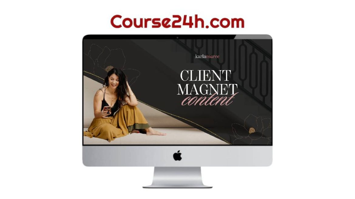 Karla Maree – Client Magnet Content+Sales Page in an Hour