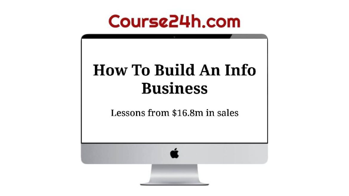 Zhihao Huang - How To Build An Info Business Lessons from $16.8m in sales