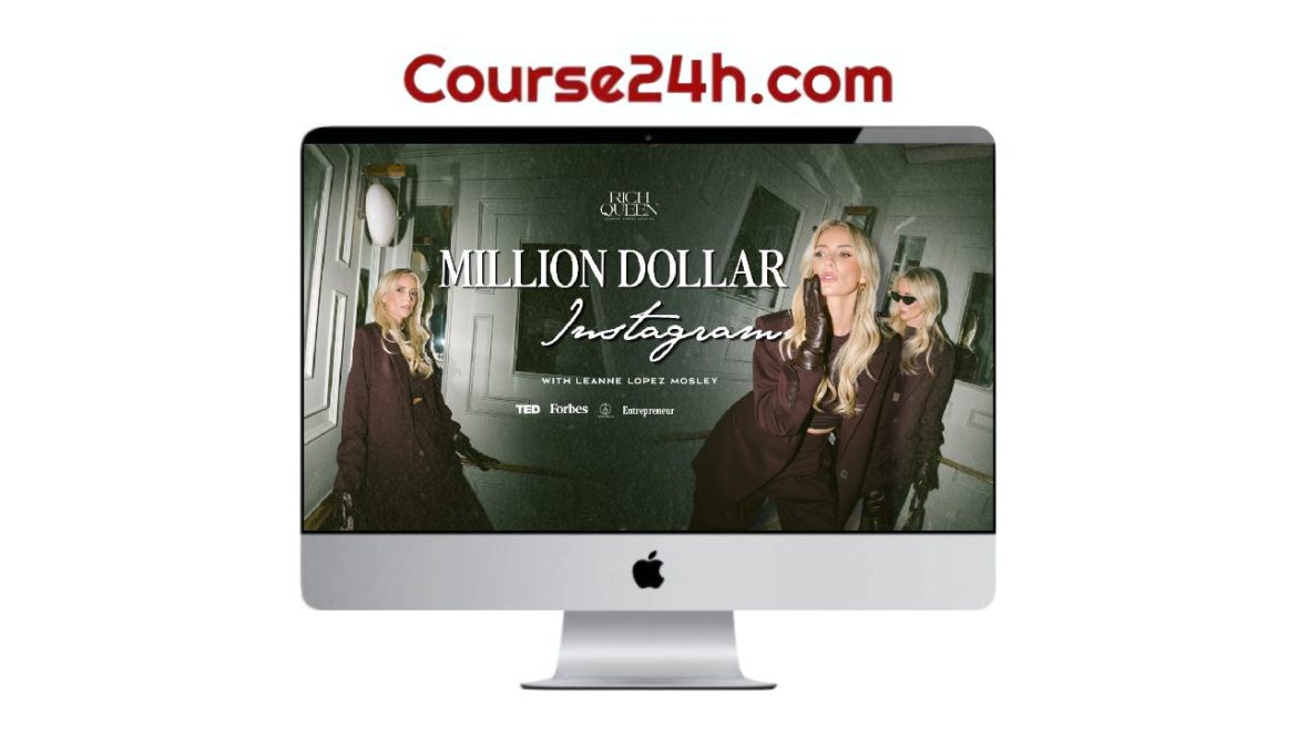 Leanne Lopez Mosley – Million Dollar Instagram