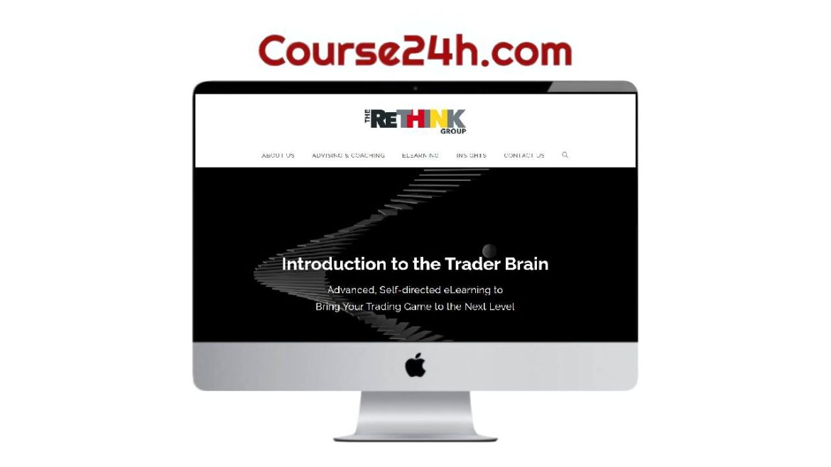 ReThink – Introduction to the Trader Brain