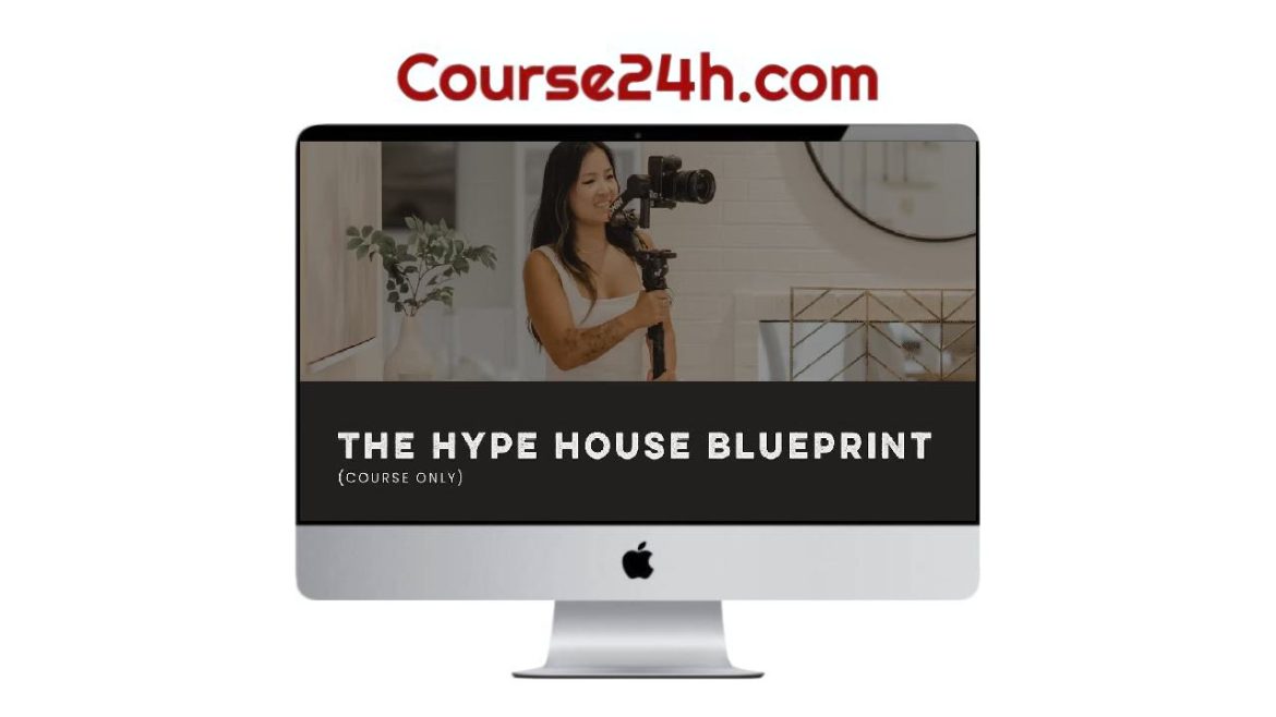 Hannah Neville – The Hype House Blueprint