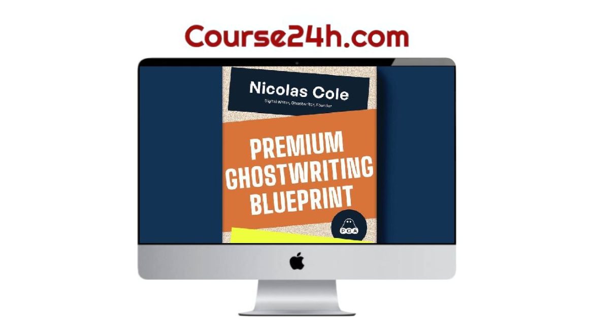 Nicolas Cole & Dickie Bush - Premium Ghostwriting Academy PGA (July 2026)