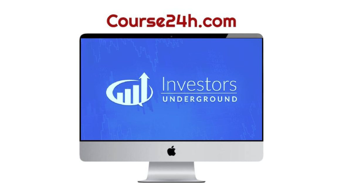 Investors Underground - All Courses