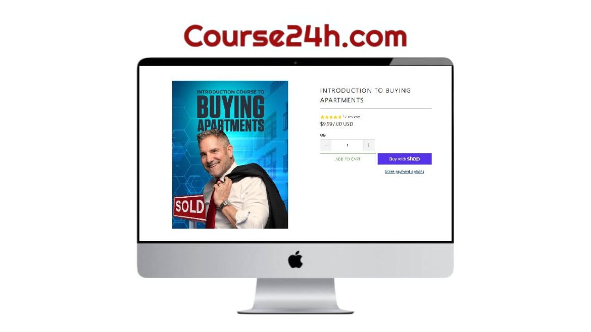 Grant Cardone – Introduction To Buying Apartments
