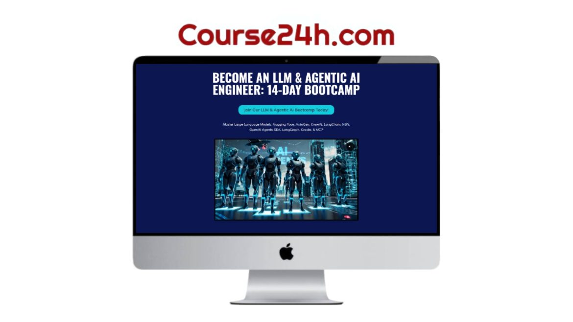Ryan Ahmed – Become an LLM & Agentic AI Engineer: 14-Day Bootcamp
