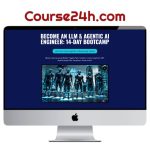 Ryan Ahmed – Become an LLM & Agentic AI Engineer: 14-Day Bootcamp