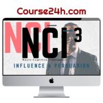 Chase Hughes – The NCI-3 Kit – Influence and Persuasion