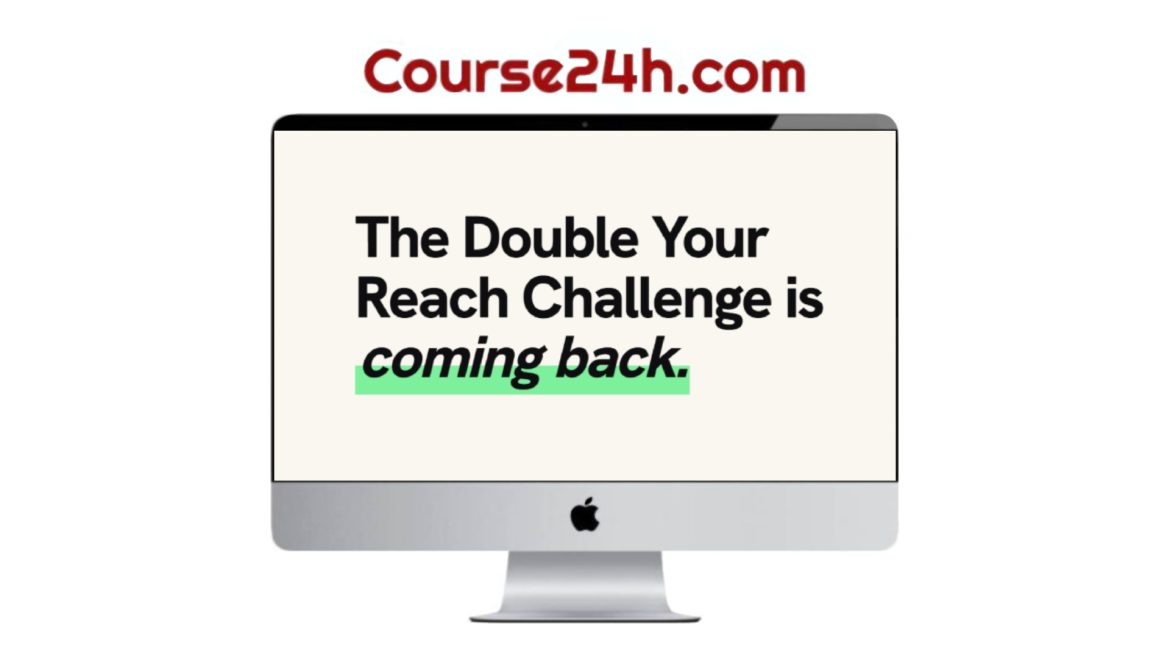 Adley Kinsman - The Double Your Reach Challenge