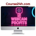 Joe Lampton – Webcam Profits