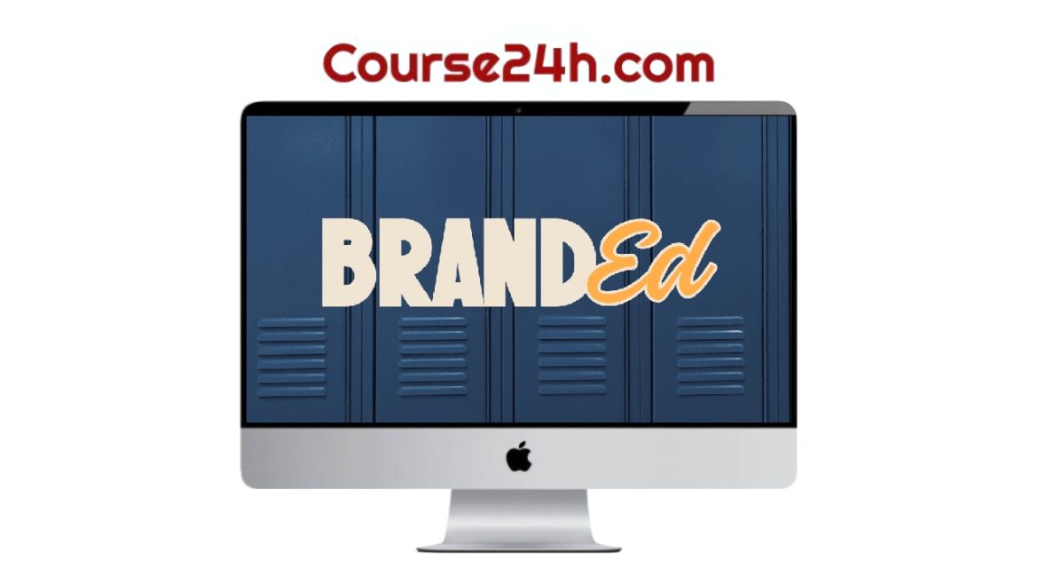 Kristina Bleiler – Brand Ed (Self Study)